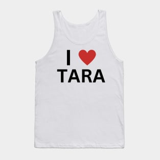 I Love Tara 2024 Tank Top